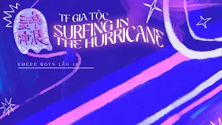 [VIETSUB+PINYIN] 《SURFING IN THE HURRICANE》 - TF GIA TỘC | 《灵魂冲浪》 - TF家族