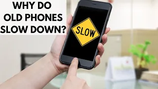 Why Do Phones Slow Down Over Time?