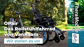 Wir stellen vor: Van Raam - OPair | Rollstuhlfahrrad | Rollfiets