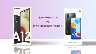 XIAOMI REDMI NOTE 11 VS SAMSUNG A12