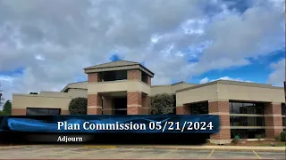 Plan Commission 5-21-24