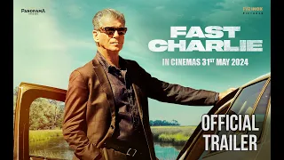 Fast Charlie - Official Trailer | Pierce Brosnan, Morena Baccarin | PVR INOX Pictures