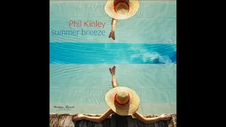 Phil Kinley - Summer Breeze (7 Miles Beach Cut) 👇 Summer Blend Playlist