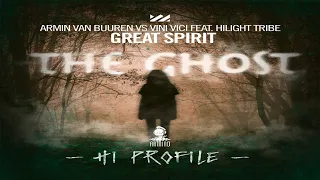 Great Spirit vs The Ghost (Great Profile & Vini Vici Version 2021 Edit)