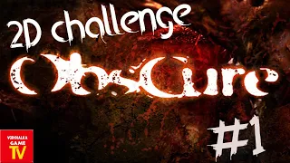 ObsCure  !!2D Challenge!! #3 ( PS 2)