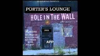 PORTER'S LOUNGE HOLE IN THE WALL