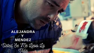 Alejandra y Mendez (Usted Se Me Llevo La Vida) | HQLPNS