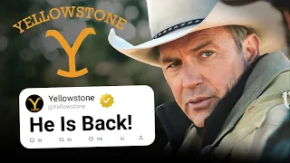 Yellowstone Signals Kevin Costner's Return To The Show!