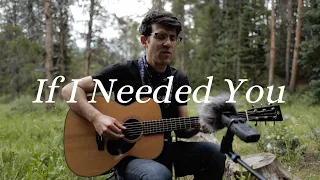 If I Needed You - Townes Van Zandt - cover by Jackson Emmer