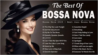 Jazz Bossa Nova Relaxing Songs 💐 Best Full Album Bossa Nova Songs 🍷 Playlist Bossa Nova Covers 2024