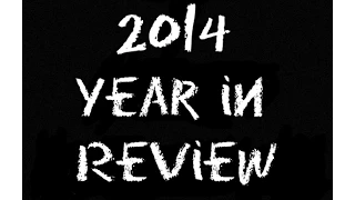 2014: Year in Review