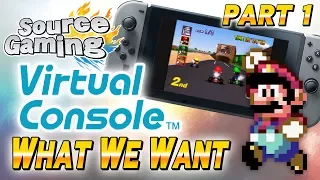 What We Want from Switch Virtual Console (Part 1)