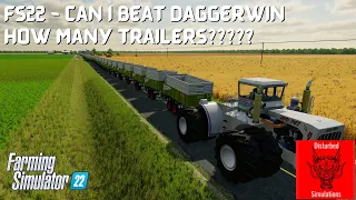 How many trailers can I tow?  Can I beat Daggerwin?