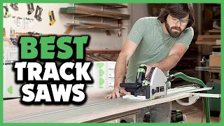 ✅ Top 5 Best Track Saws for Your Woodworking Project of 2023