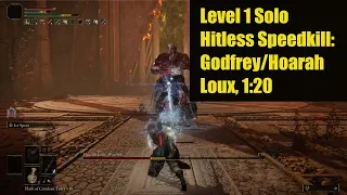 Godfrey / Hoarah Loux RL1 Speedkill - 1:18 | Elden Ring Patch 1.08 NO RUNE ARCS