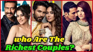 10 Richest Couples in Bollywood