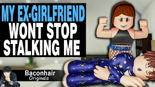 My CRAZY Ex-Girlfriend Won't Stop Stalking Me | roblox brookhaven 🏡rp