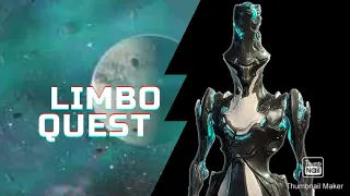 Warframe | THE LIMBO THEOREM QUEST