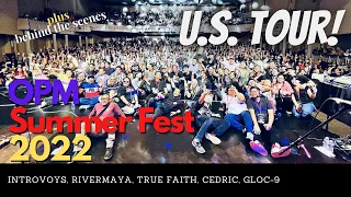 Gloc-9 Rivermaya Introvoys Truefaith Cedric Escobar Live! OPM Summer Fest 2022 (Bay Area)