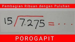 Cara Pembagian Porogapit Ribuan dibagi Puluhan