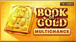 В поисках MAX WIN. Book of Gold:Multichance.