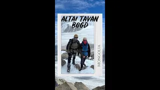 Алтай Таван Богд аялал - Altai Tavan Bogd trip