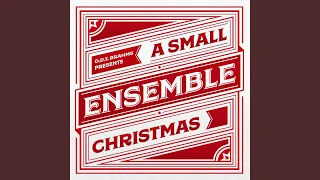 O Come, O Come Emmanuel (Brass Quintet)