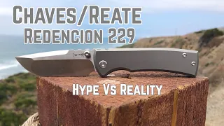 Chaves/Reate Redencion 229 “Hype Vs Reality”