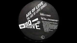 Age Of Love - The Age Of Love (Mr. Sam vs. Fred Baker Mix) [Alphabet City Progressive 2004]