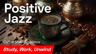 Jazz Instrumental Music for Study, Work, Unwind. Relaxing Jazz Music & Chill Coffee Shop Ambience