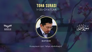 20. TOHA SURASI 1-135-OYATLAR | HUSAYNXON YAHYO ABDULMAJID