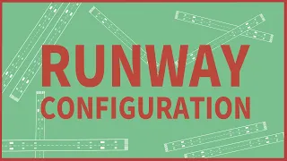 Runway configuration explained by real ATC [atc for you]