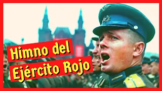 Segunda Guerra Mundial - FRENTE ORIENTAL. Himno del Ejército Rojo traducido al español