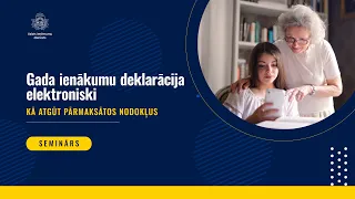 Gada ienākumu deklarācija elektroniski: kā atgūt pārmaksātos nodokļus