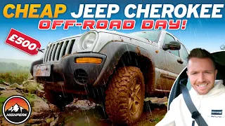 I TOOK MY CHEAP £500 JEEP CHEROKEE OFF-ROADING!