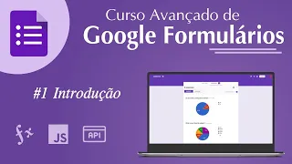 Curso de Google Formulários - #01 Introdução