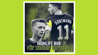 HighLife - "FÜR IMMER BORUSSE" [Marco Reus BVB Song 2023] (prod. by Lizo)