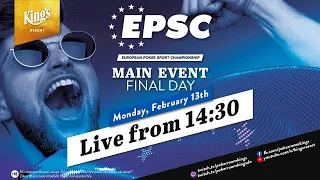🇩🇪🏆Finaltag des €230 EPSC Main Events live aus dem King's Resort 🎙️Stefan Hachmeister
