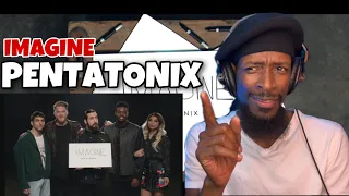 2022 NEED THIS | PENTATONIX - IMAGINE | REACTION