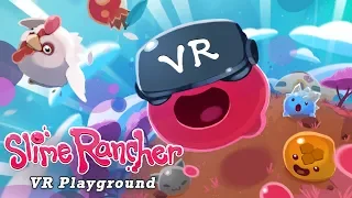 Slime Rancher: VR Playground - Launch Trailer