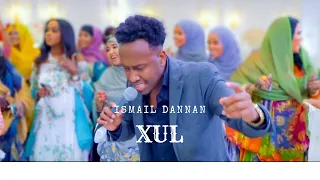 Ismail Dannan Xul (Official Video)