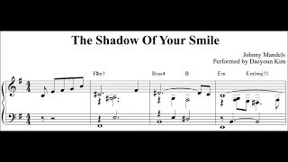 [ballad jazz piano] The Shadow Of Your Smile (sheet music)