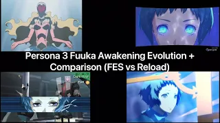 Persona 3 Fuuka Awakening Ultimate Evolution + Comparison (FES vs Reload)