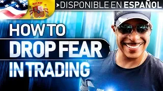 How to Eliminate #Fear in #Trading