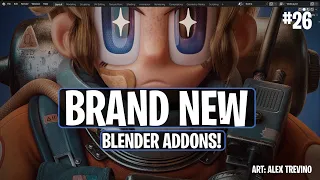 Brand New Blender Addons You Probably Missed! - #26