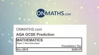 2018 November AQA Foundation Paper 1 Maths GCSE Predicted Paper Non Calculator Exam 8300/1F Nov 2018
