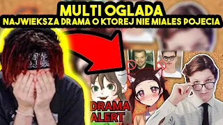 MULTI ogląda NAJWIĘKSZA DRAMA O KTÓREJ NIE MIAŁEŚ POJĘCIA