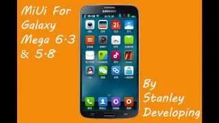 Samsung Galaxy Mega Unofficial stable MiUi 4.1.17 !!!