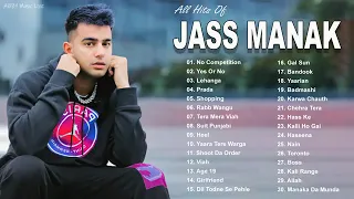 Jass Manak All Hits Songs 2021 | Best Of Jass Manak | New Punjabi Songs 2021