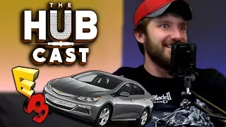 E3 Lyft Fiasco | The Hub Cast Episode 30